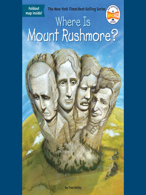 cover image of Where Is Mount Rushmore?